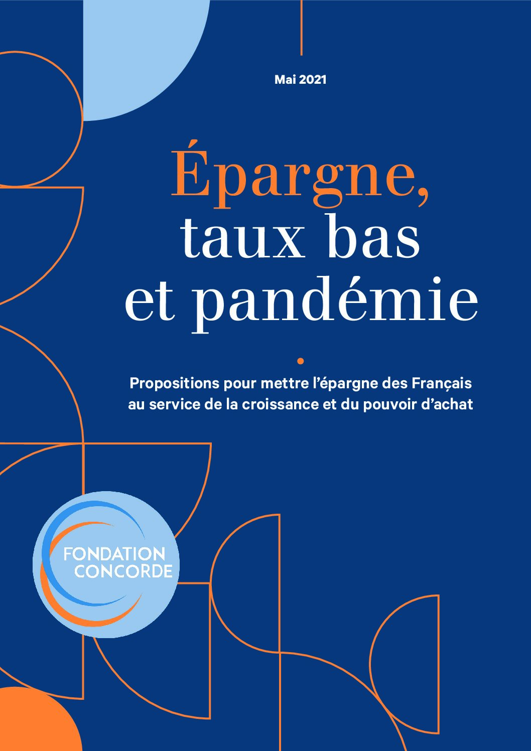 Fondation-Concorde-Note-Epargne-taux-bas-et-pandemie-27-mai-2021-pdf Rapport fondation concorde, think tank libéral composé d'experts de la finance